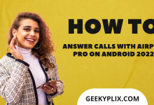 HOW TO ANSWER CALLS WITH AIRPODS PRO ON ANDROID