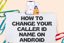 How to Change Your Caller ID on Android